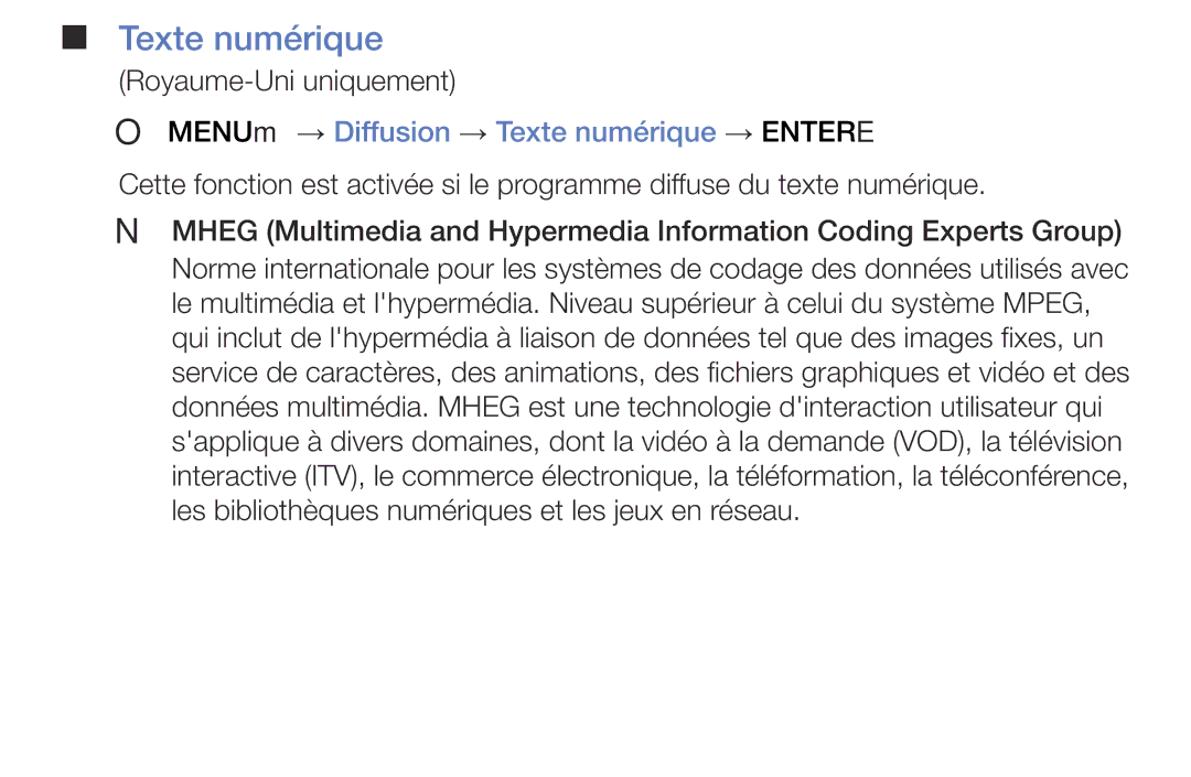 Samsung LT28E310EX/EN, LT32E310EXQ/EN, LT28E310EXQ/EN, LT28E316EX/EN OO MENUm → Diffusion → Texte numérique → Entere 