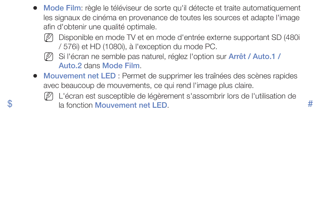 Samsung LT28E310EXQ/EN, LT32E310EXQ/EN, LT28E316EX/EN, LT32E316EX/EN Auto.2 dans Mode Film, La fonction Mouvement net LED 