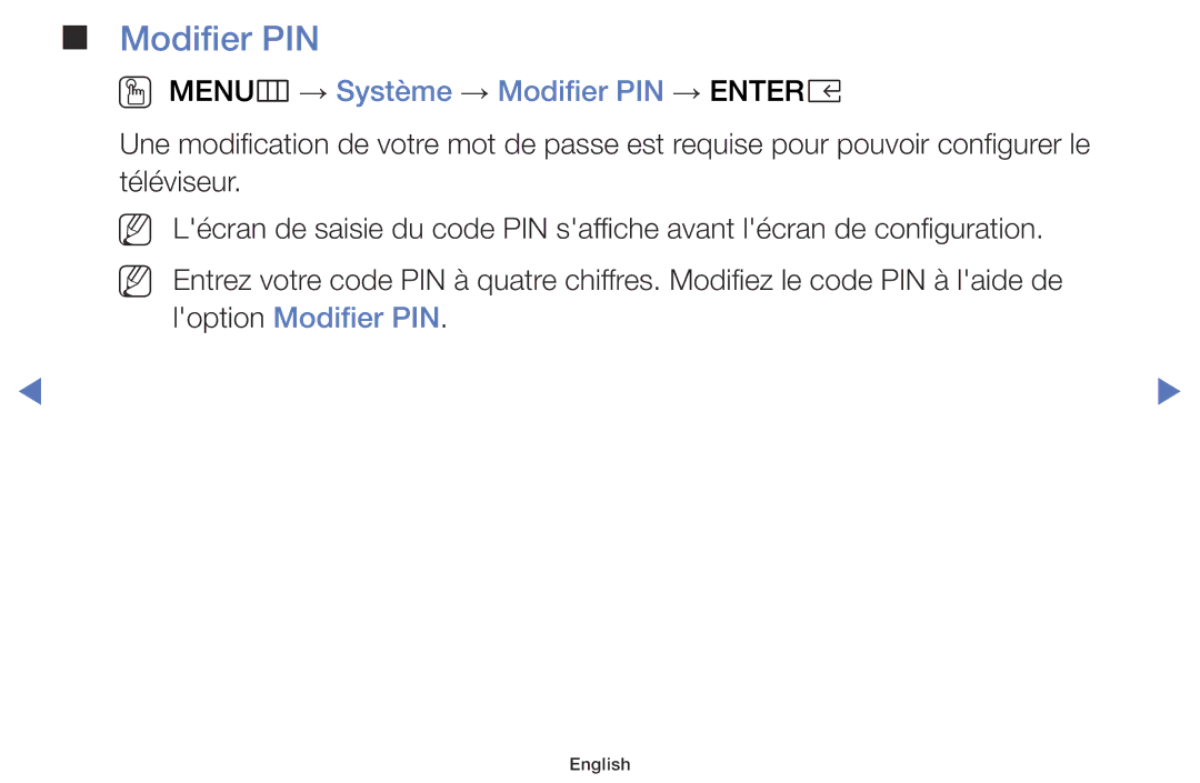 Samsung LT32E316EX/EN, LT32E310EXQ/EN, LT28E310EXQ/EN, LT28E316EX/EN manual OO MENUm → Système → Modifier PIN → Entere 