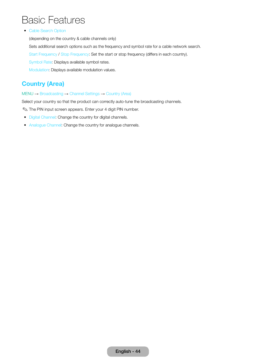 Samsung LT28E310EXQ/XE, LT32E310EXQ/EN manual Cable Search Option, Menu → Broadcasting → Channel Settings → Country Area 