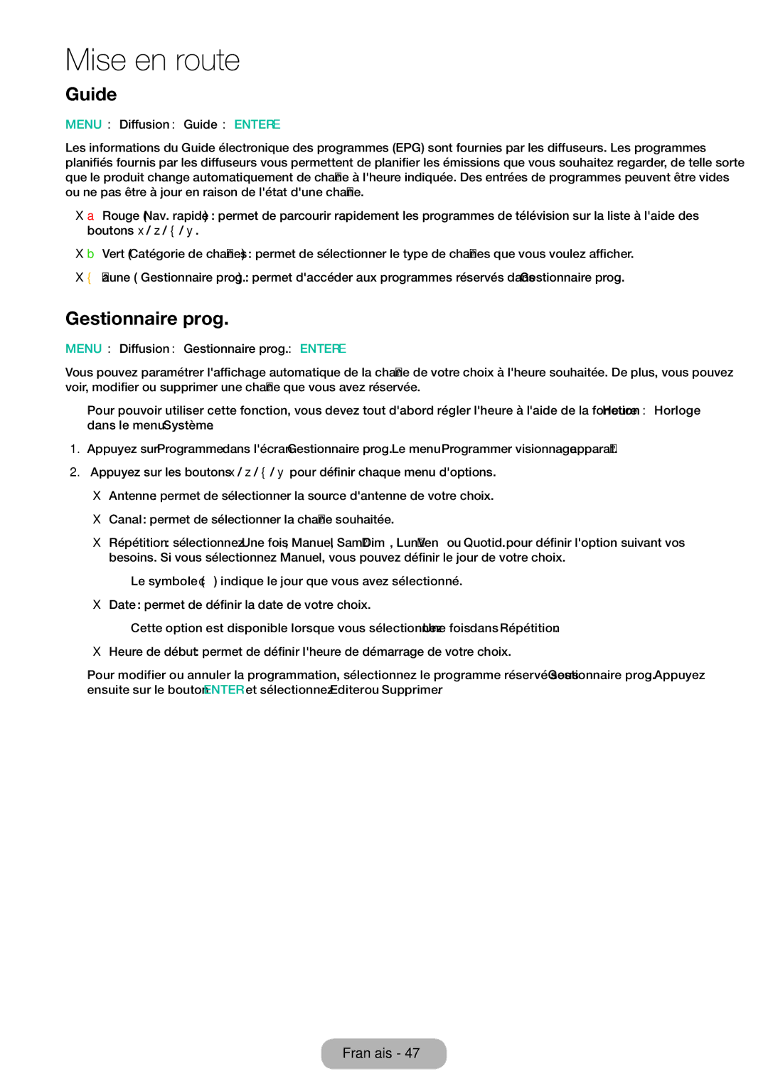 Samsung LT28E310EX/EN, LT32E310EXQ/EN, LT32E310EW/EN, LT28E310EW/EN Gestionnaire prog, Menu → Diffusion → Guide → Entere 