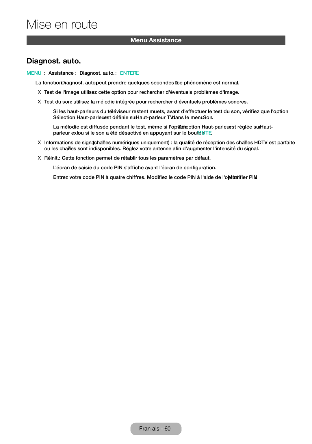 Samsung LT24E310EW/EN, LT32E310EXQ/EN, LT32E310EW/EN manual Menu Assistance, Menu → Assistance → Diagnost. auto. → Entere 