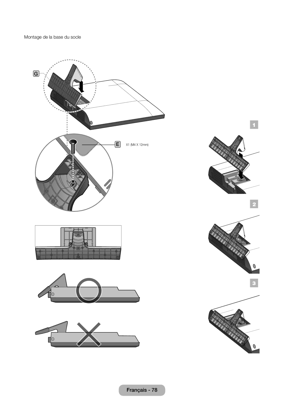 Samsung LT32E310EW/EN, LT32E310EXQ/EN, LT28E310EW/EN, LT28E310EXQ/EN, LT24E310EW/EN, LT28E310EX/EN Montage de la base du socle 