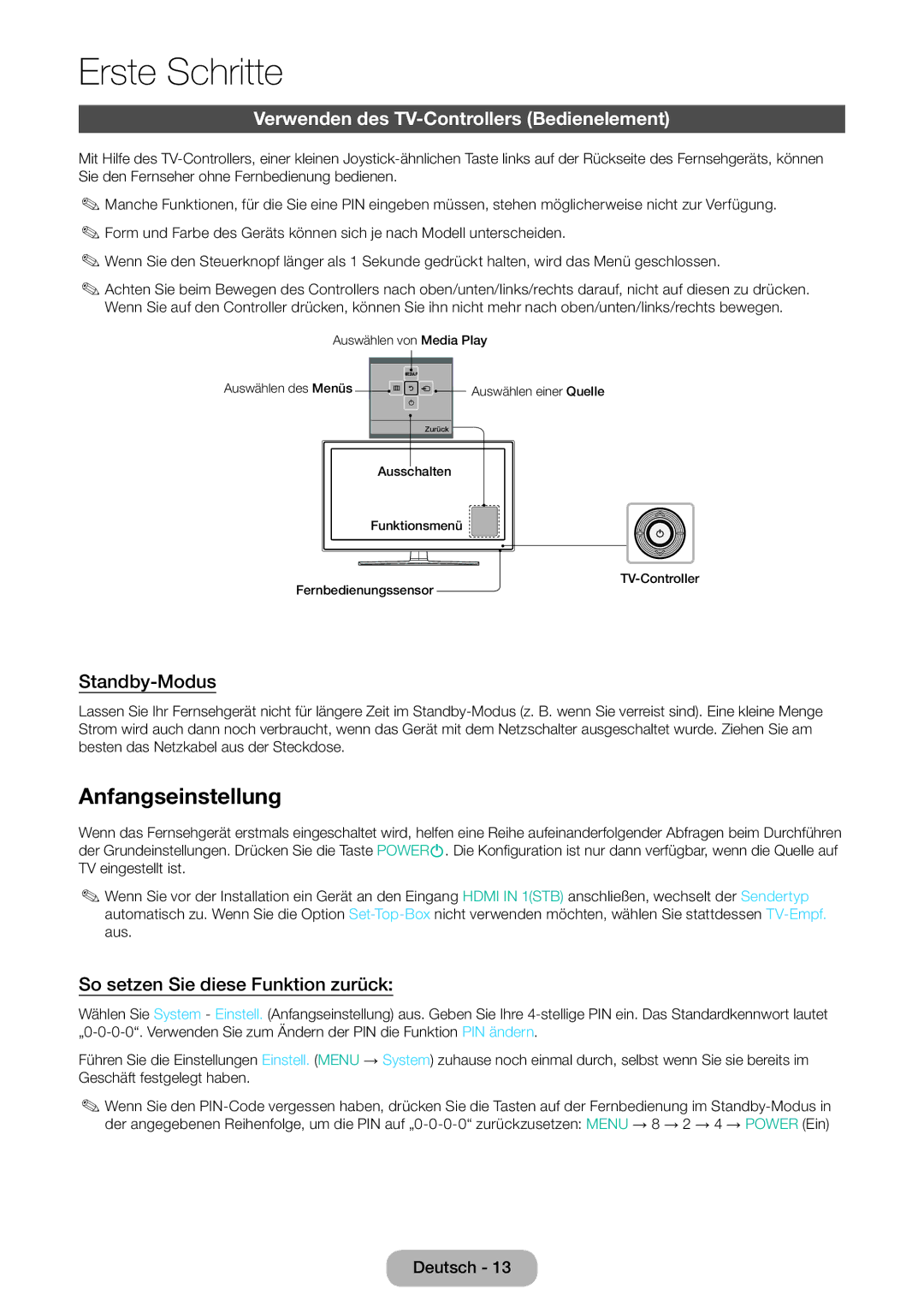 Samsung LT32E310EX/EN, LT32E310EXQ/EN manual Anfangseinstellung, Verwenden des TV-Controllers Bedienelement, Standby-Modus 