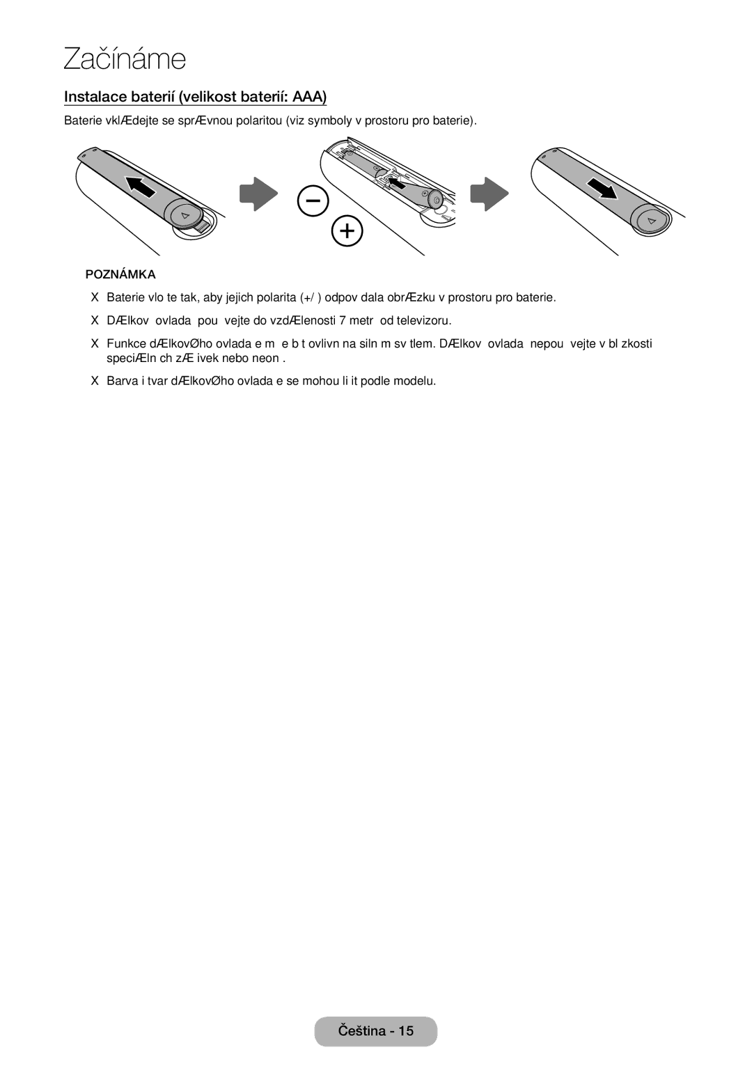 Samsung LT32E310EX/EN, LT32E310EXQ/EN, LT32E310EW/EN, LT28E310EW/EN manual Instalace baterií velikost baterií AAA, Poznámka 