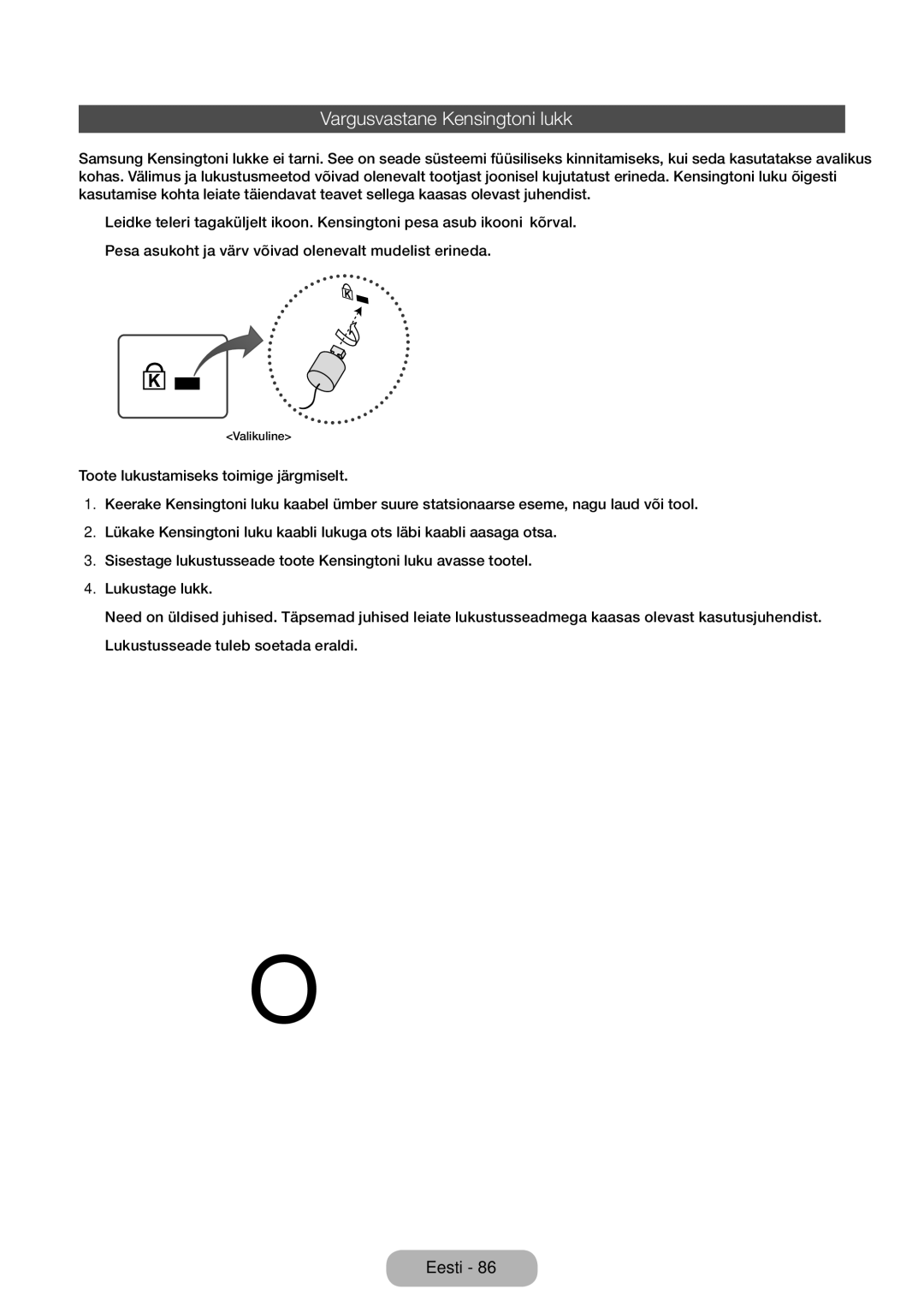 Samsung LT32E310EX/EN, LT32E310EXQ/EN, LT32E310EW/EN, LT28E310EW/EN, LT28E310EXQ/EN manual Vargusvastane Kensingtoni lukk 