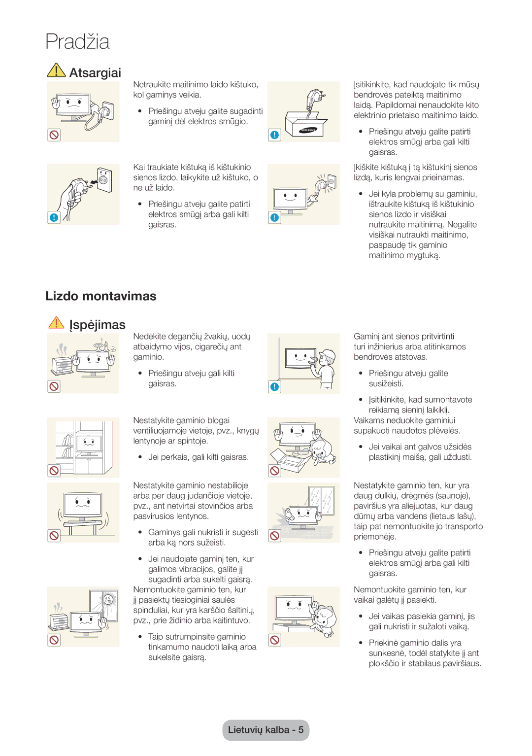 Samsung LT28E310EX/EN, LT32E310EXQ/EN manual Lizdo montavimas, Netraukite maitinimo laido kištuko, kol gaminys veikia 