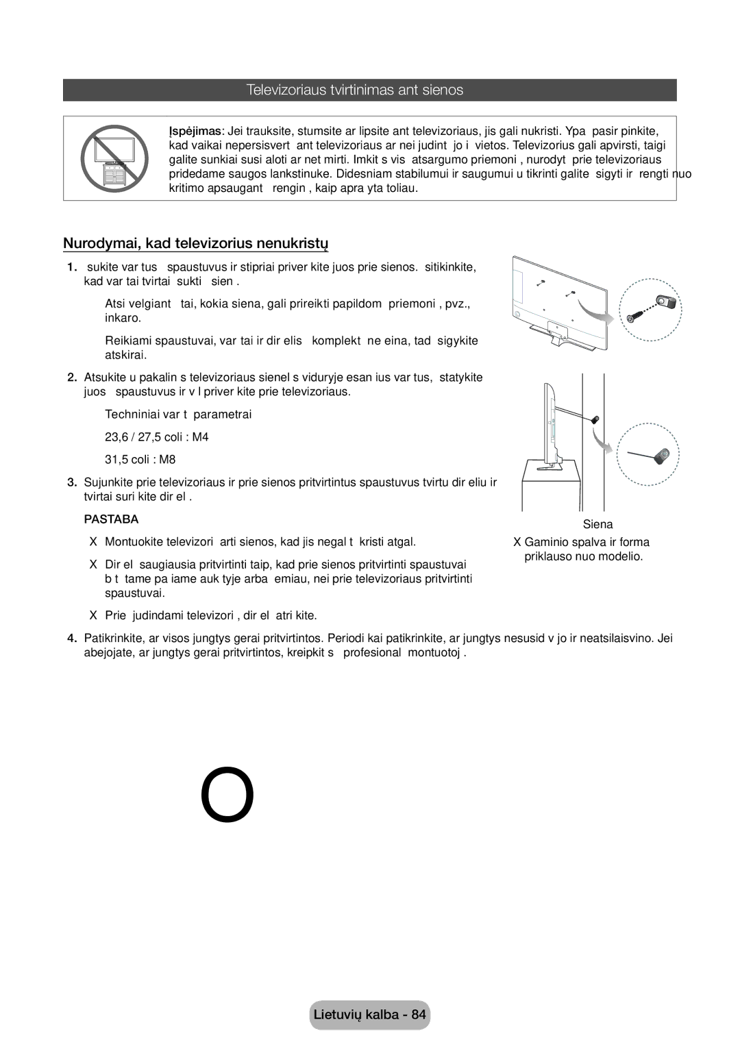 Samsung LT24E310EW/EN, LT32E310EXQ/EN manual Televizoriaus tvirtinimas ant sienos, Nurodymai, kad televizorius nenukristų 