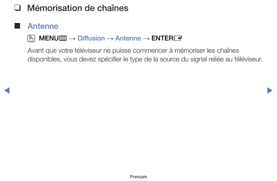 Samsung LT28E310EW/EN, LT32E310EXQ/EN, LT32E310EW/EN Mémorisation de chaînes, OO MENUm → Diffusion → Antenne → Entere 