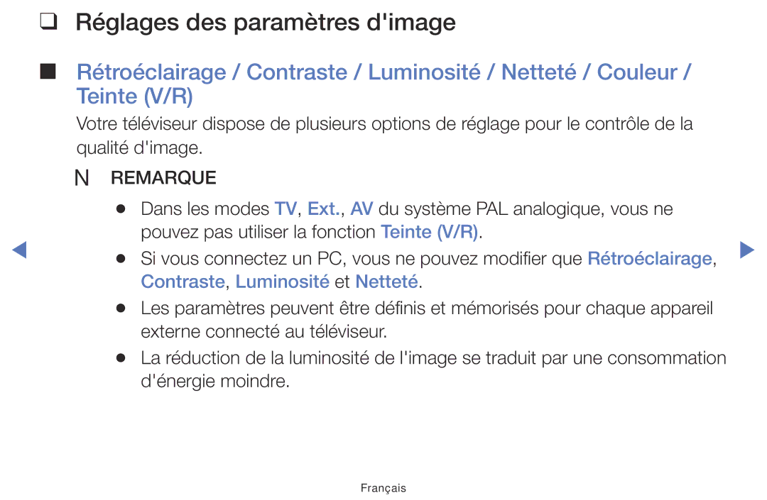 Samsung LT32E316EX/EN, LT32E310EXQ/EN, LT32E310EW/EN manual Réglages des paramètres dimage, Contraste, Luminosité et Netteté 