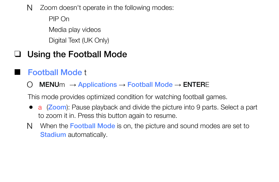 Samsung LT32E310EX/EN, LT32E316EXQ/EN, LT28E316EX/EN Using the Football Mode, MENUm → Applications → Football Mode → Entere 