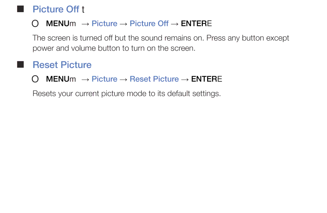 Samsung LT32E310EW/EN, LT32E316EXQ/EN manual Picture Off t, Reset Picture, OO MENUm → Picture → Picture Off → Entere 