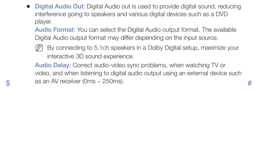 Samsung LT22E310EX/EN, LT32E316EXQ/EN, LT32E310EXQ/EN, LT32E310EW/EN, LT28E310EW/EN manual As an AV receiver 0ms ~ 250ms 