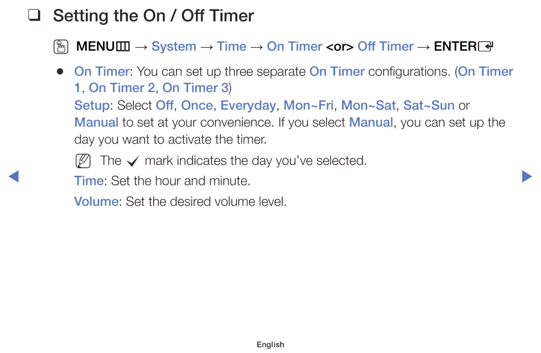 Samsung LT28E310EX/XE, LT32E310EW/EN Setting the On / Off Timer, OO MENUm → System → Time → On Timer or Off Timer → Entere 