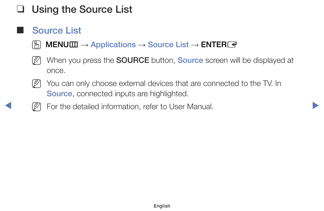 Samsung LT24E310EW/EN, LT32E316EXQ/EN, LT32E310EXQ/EN Using the Source List, OO MENUm → Applications → Source List → Entere 