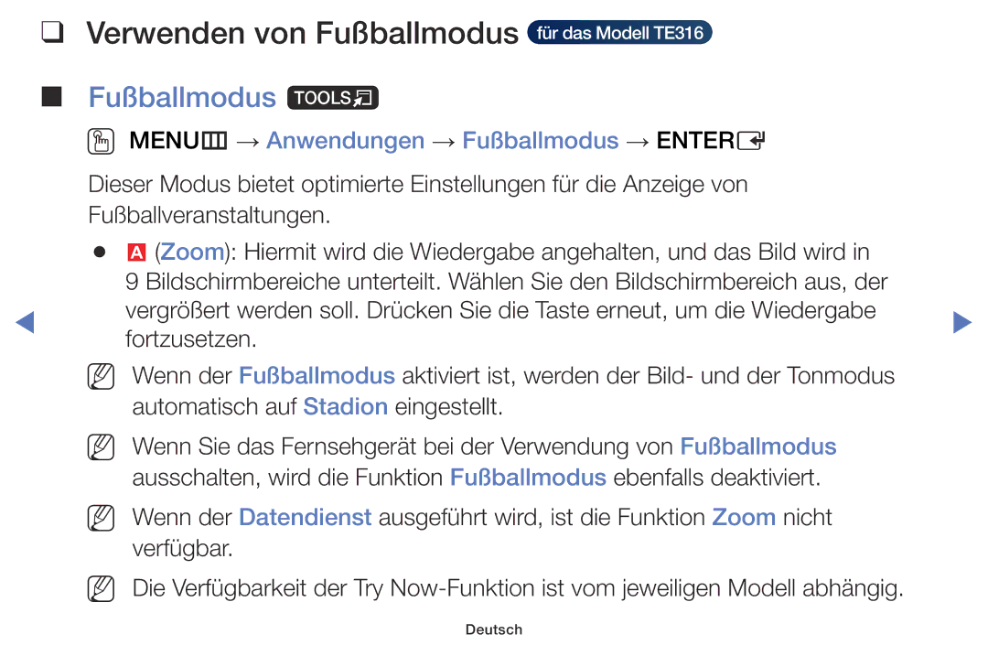 Samsung LT32E316EX/EN, LT32E316EXQ/EN, LT32E310EXQ/EN manual Verwenden von Fußballmodus für das Modell TE316, Fußballmodus t 