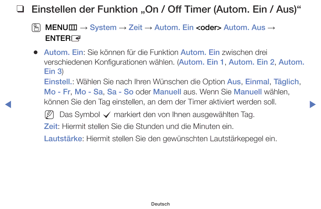 Samsung LT32E316EXQ/EN, LT32E310EXQ/EN, LT32E310EW/EN manual Einstellen der Funktion „On / Off Timer Autom. Ein / Aus 