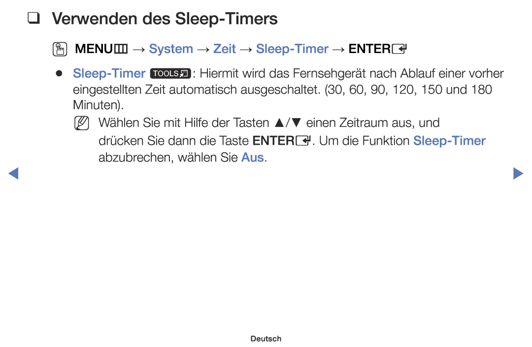 Samsung LT22E310EX/EN, LT32E316EXQ/EN manual Verwenden des Sleep-Timers, OO MENUm → System → Zeit → Sleep-Timer → ENTERE 