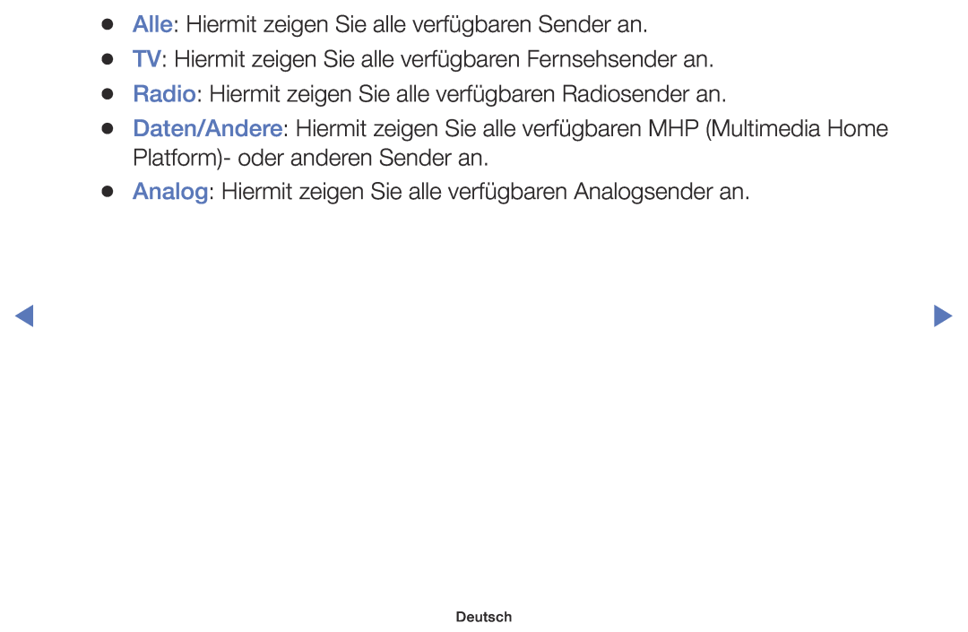 Samsung LT28E310EX/EN, LT32E316EXQ/EN, LT32E310EXQ/EN manual Alle Hiermit zeigen Sie alle verfügbaren Sender an, Deutsch 