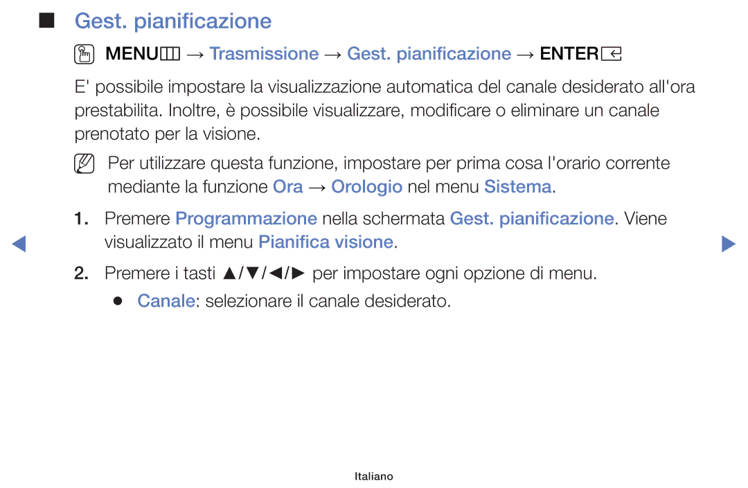 Samsung LT32E319EI/EN manual OO MENUm → Trasmissione → Gest. pianificazione → Entere 