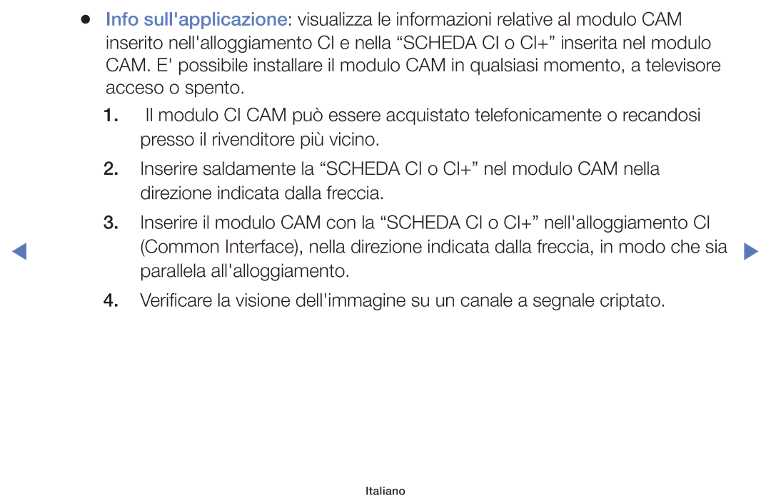 Samsung LT32E319EI/EN manual Parallela allalloggiamento 