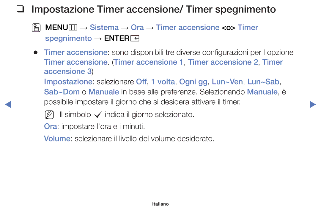 Samsung LT32E319EI/EN manual Impostazione Timer accensione/ Timer spegnimento 