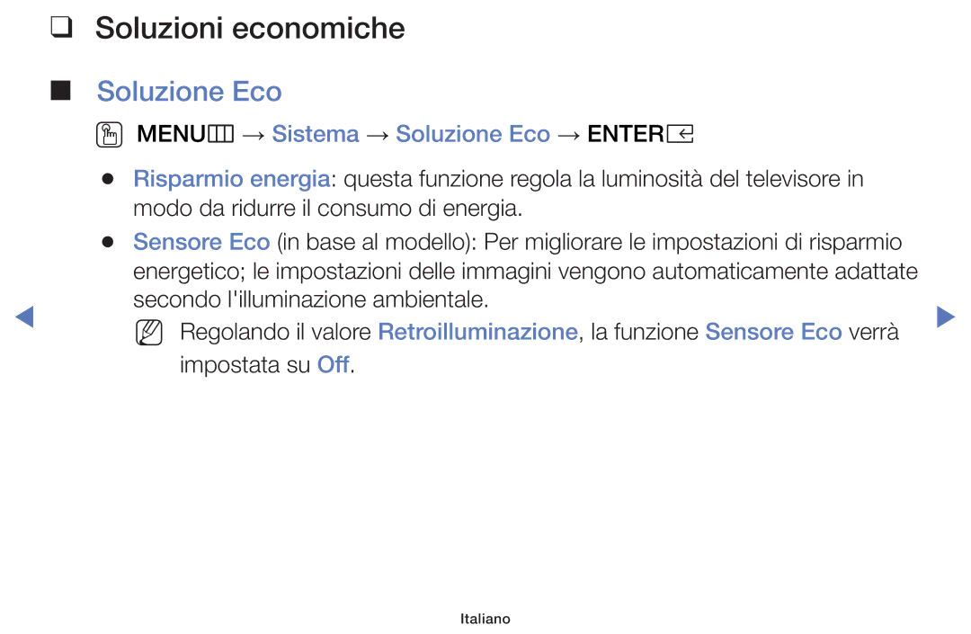 Samsung LT32E319EI/EN manual Soluzioni economiche, OO MENUm → Sistema → Soluzione Eco → Entere 