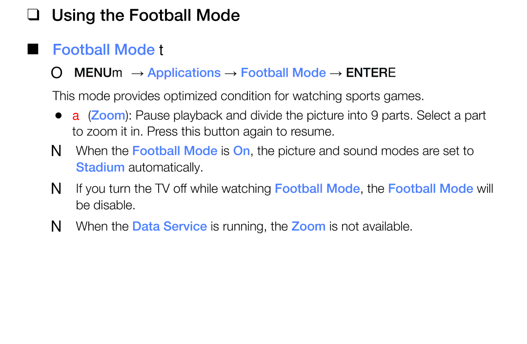 Samsung LT32E319EI/EN manual Using the Football Mode, Football Mode t, OO MENUm → Applications → Football Mode → Entere 