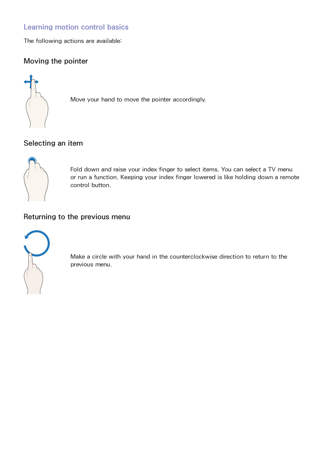 Samsung LT32E390SX/XU manual Learning motion control basics, Following actions are available 