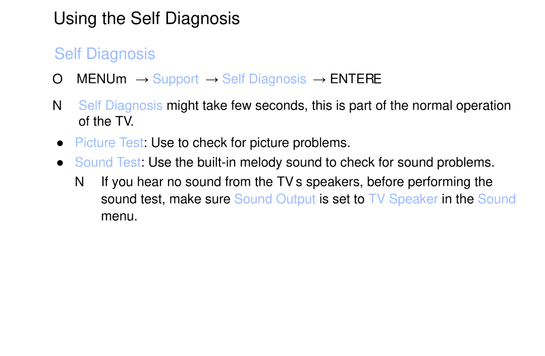 Samsung LT32H390FEVXEN manual Using the Self Diagnosis, OO MENUm → Support → Self Diagnosis → Entere 