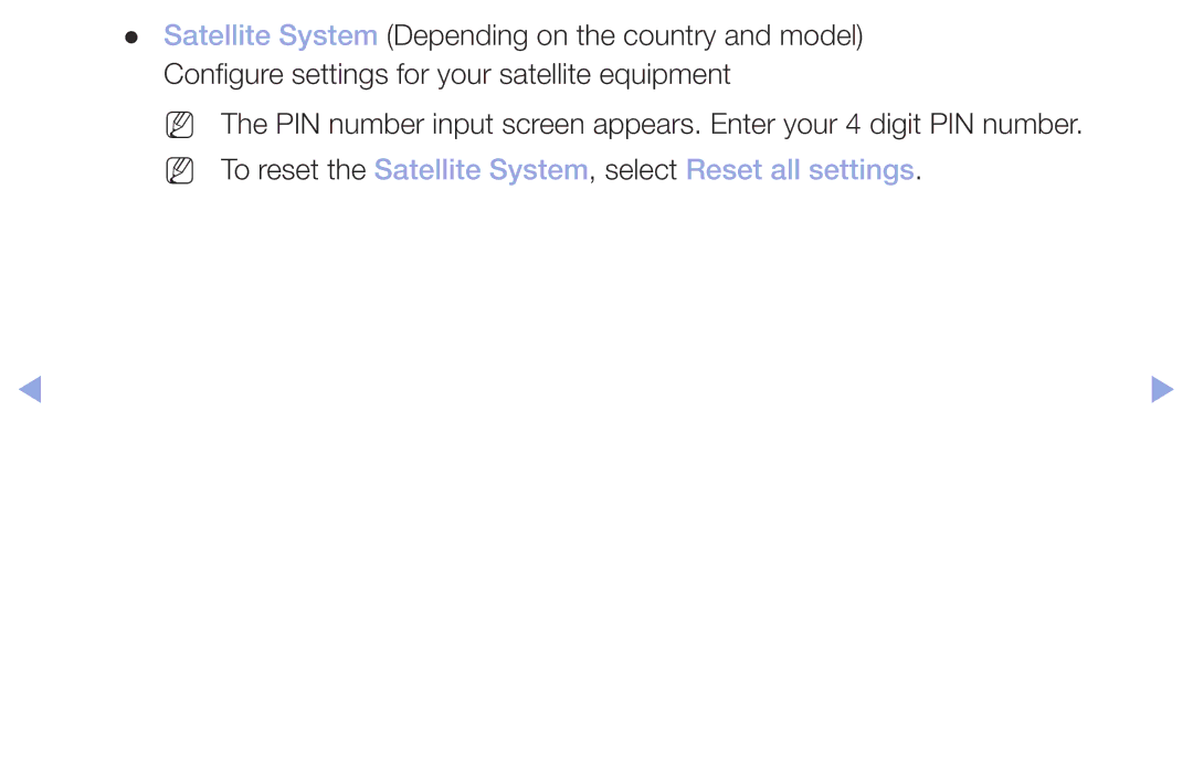 Samsung LT32H390FEVXEN manual NN To reset the Satellite System, select Reset all settings 