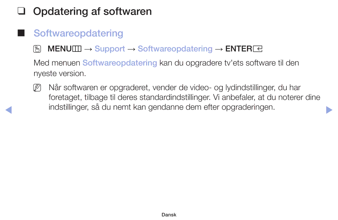 Samsung LT32H390FEVXXC manual Opdatering af softwaren, OO MENUm → Support → Softwareopdatering → Entere 