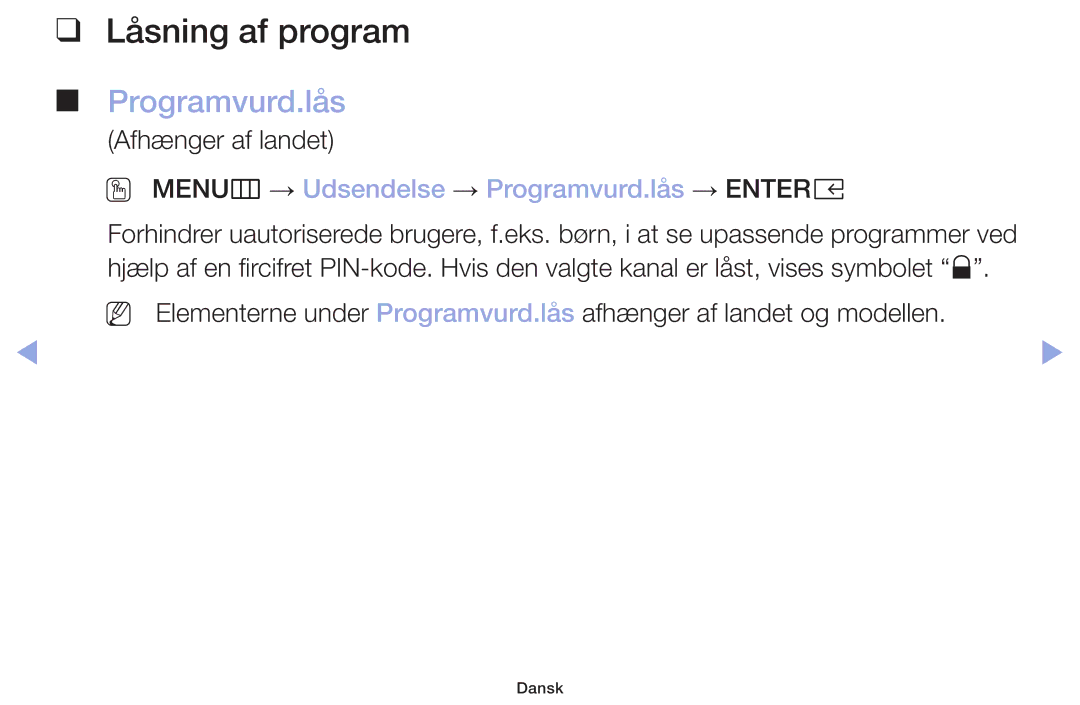 Samsung LT32H390FEVXXC manual Låsning af program, OO MENUm → Udsendelse → Programvurd.lås → Entere 