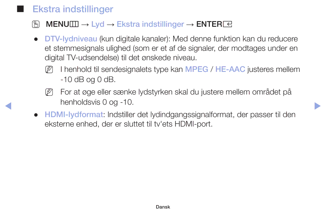 Samsung LT32H390FEVXXC manual OO MENUm → Lyd → Ekstra indstillinger → Entere 