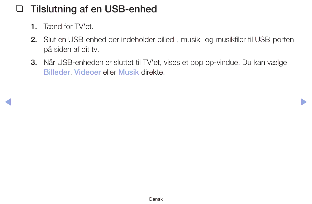 Samsung LT32H390FEVXXC manual Tilslutning af en USB-enhed 