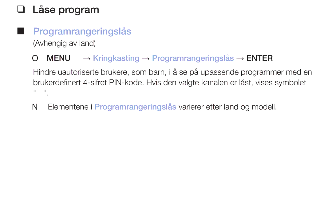 Samsung LT32H390FEVXXC manual Låse program, OO MENUm → Kringkasting → Programrangeringslås → Entere 