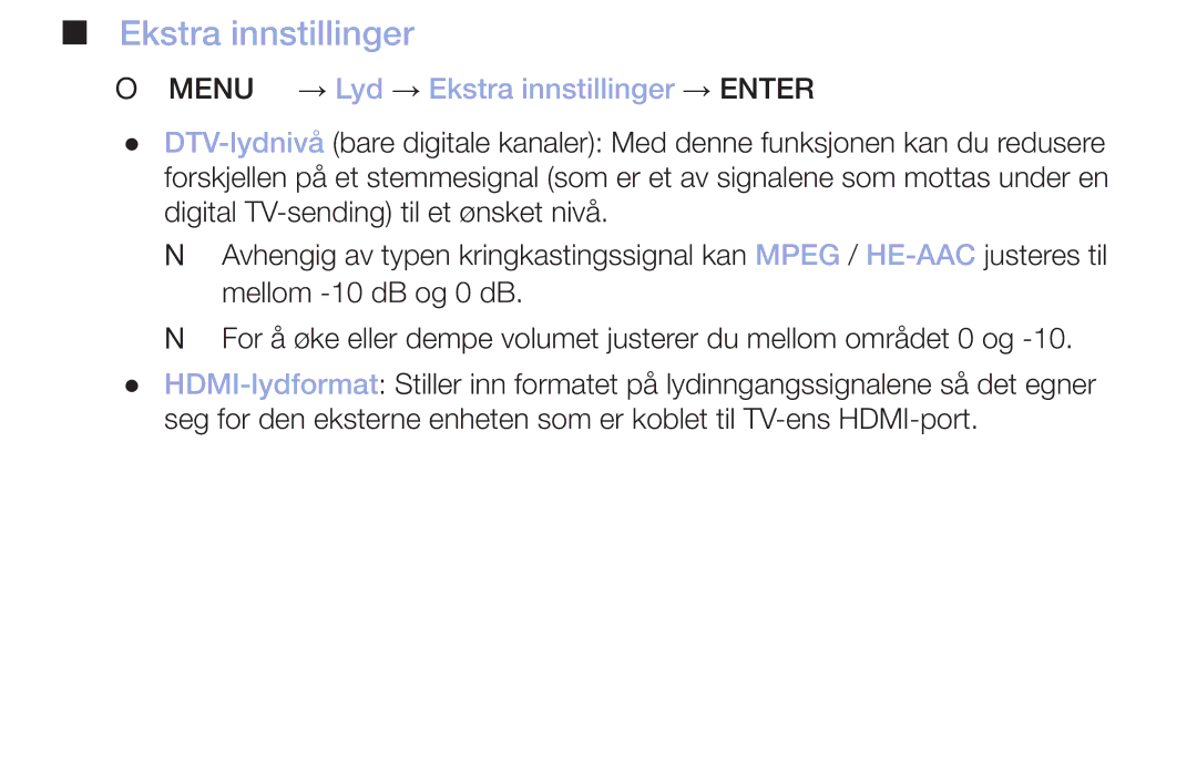 Samsung LT32H390FEVXXC manual OO MENUm → Lyd → Ekstra innstillinger → Entere 