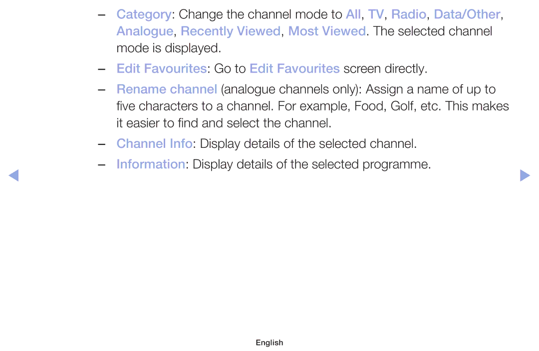 Samsung LT32H390FEVXXC manual Analogue, Recently Viewed, Most Viewed. The selected channel 