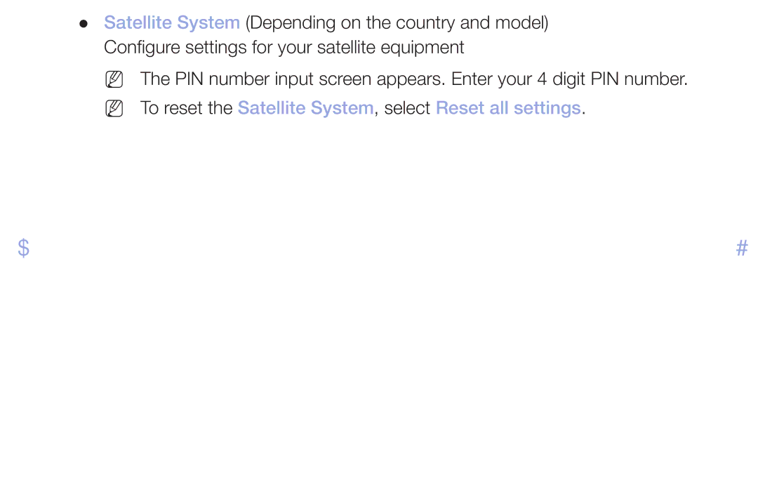 Samsung LT32H390FEVXXC manual NN To reset the Satellite System, select Reset all settings 