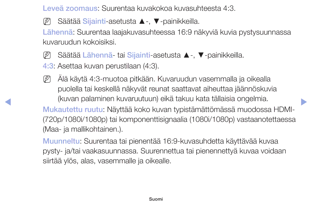 Samsung LT32H390FEVXXC manual Siirtää ylös, alas, vasemmalle ja oikealle 