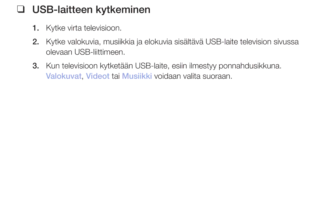 Samsung LT32H390FEVXXC manual USB-laitteen kytkeminen 