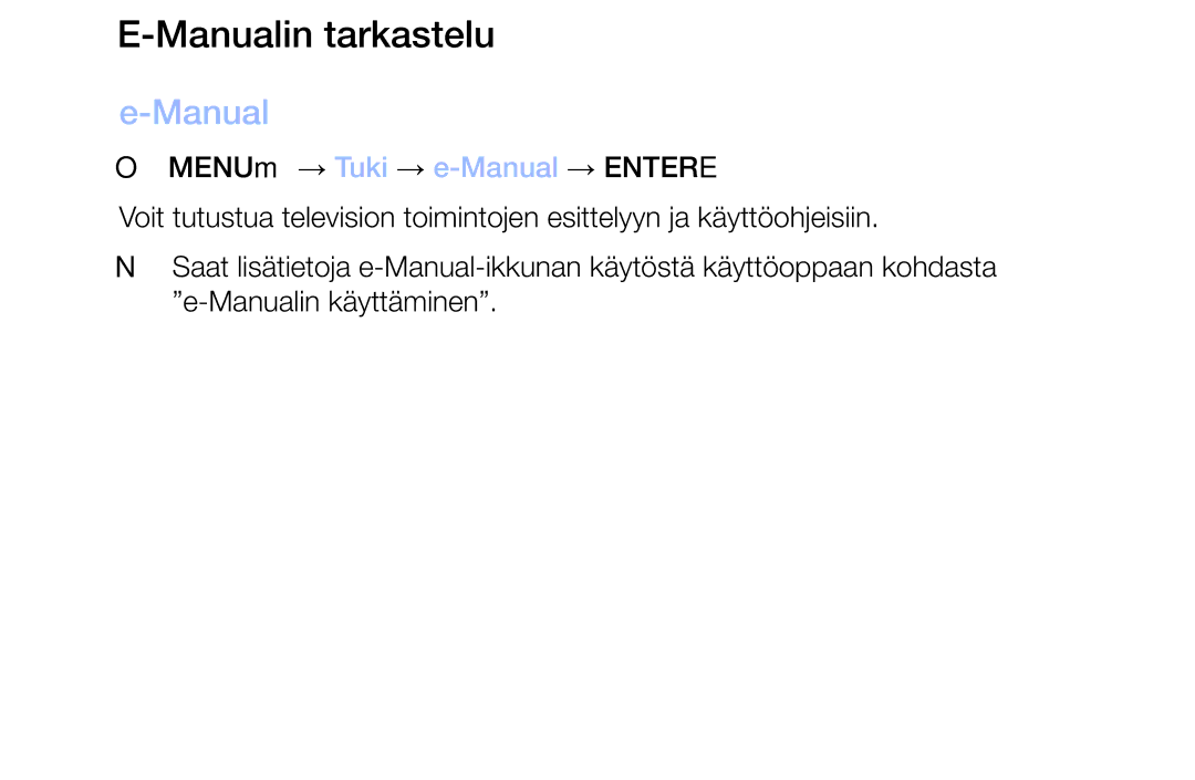 Samsung LT32H390FEVXXC manual Manualin tarkastelu 