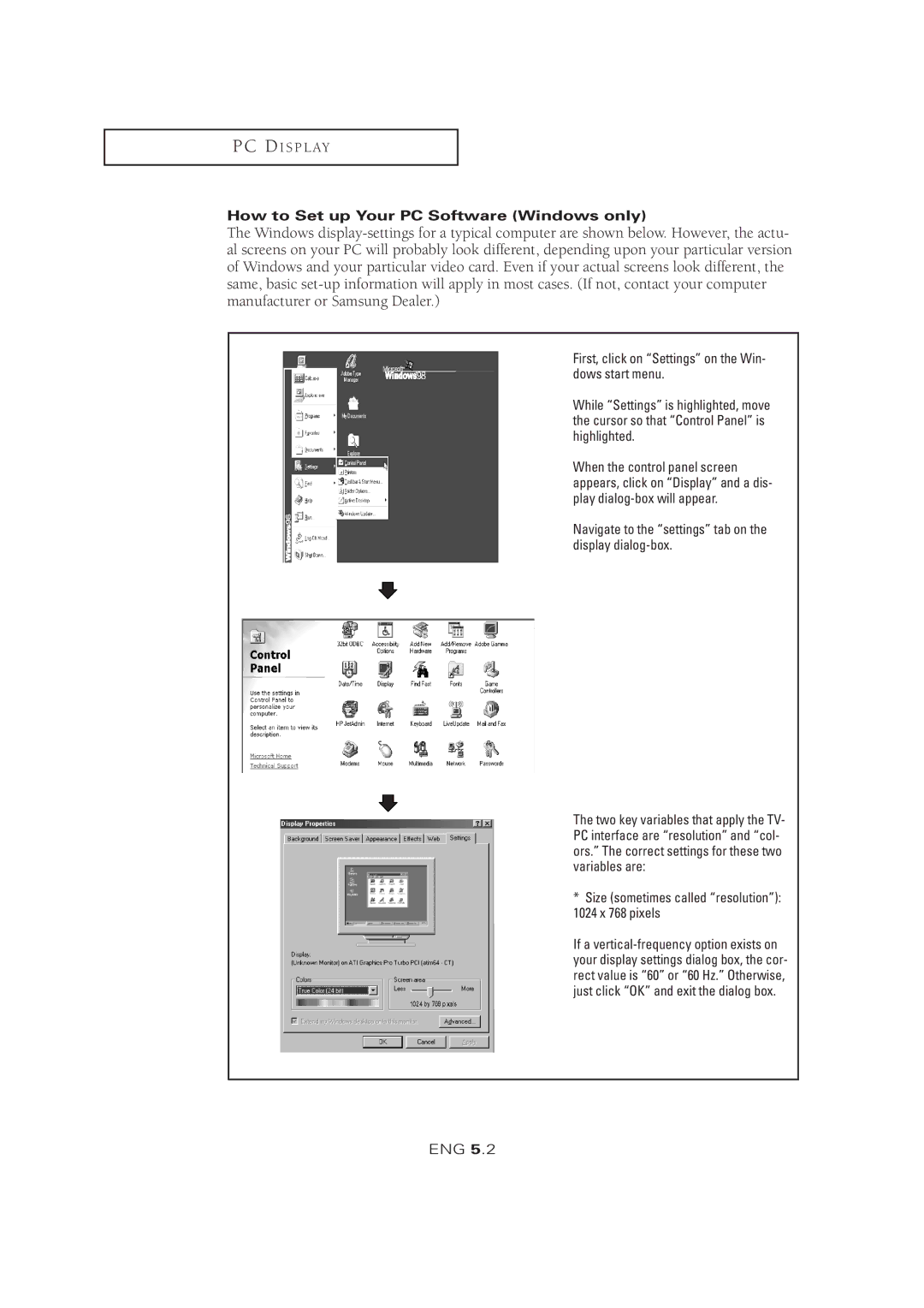 Samsung LTM 1525 manual How to Set up Your PC Software Windows only, Navigate to the settings tab on the display dialog-box 