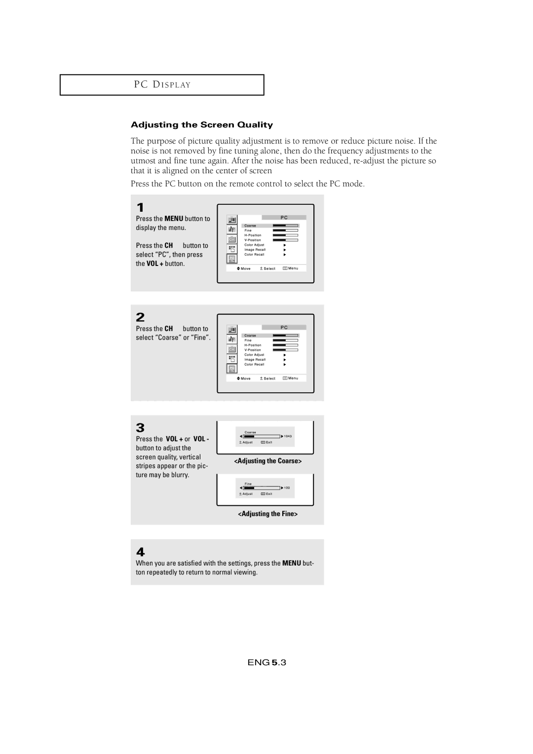 Samsung LTM 1525 manual Adjusting the Screen Quality, Adjusting the Coarse Adjusting the Fine 