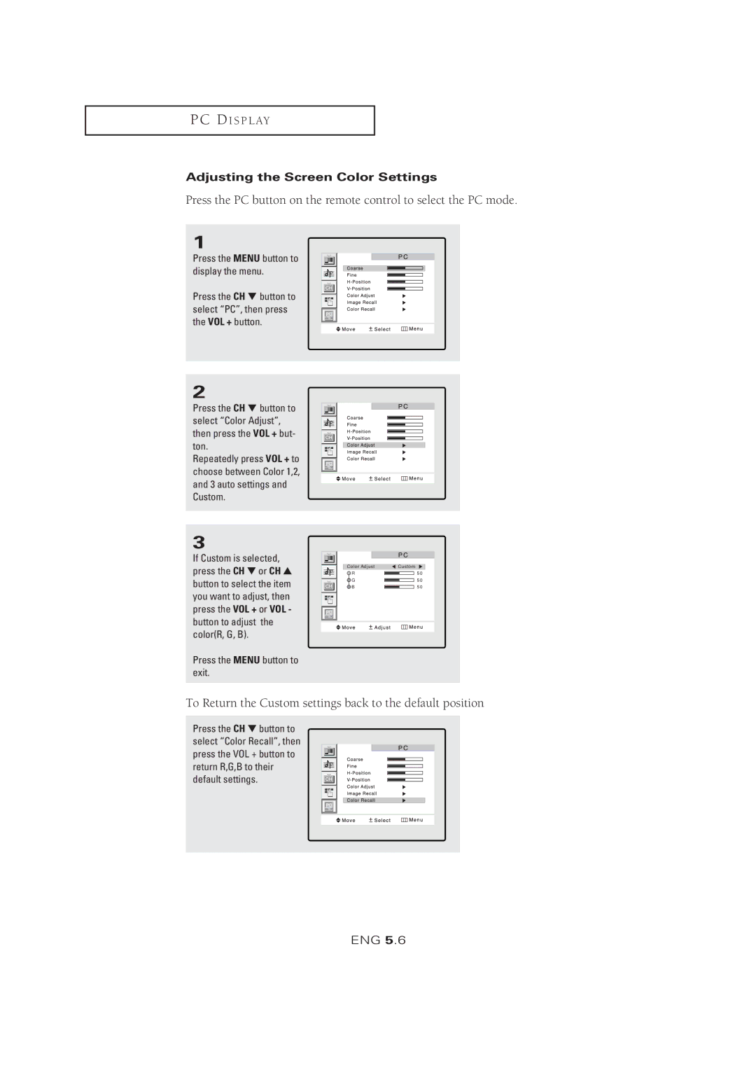 Samsung LTM 1525 manual To Return the Custom settings back to the default position, Adjusting the Screen Color Settings 