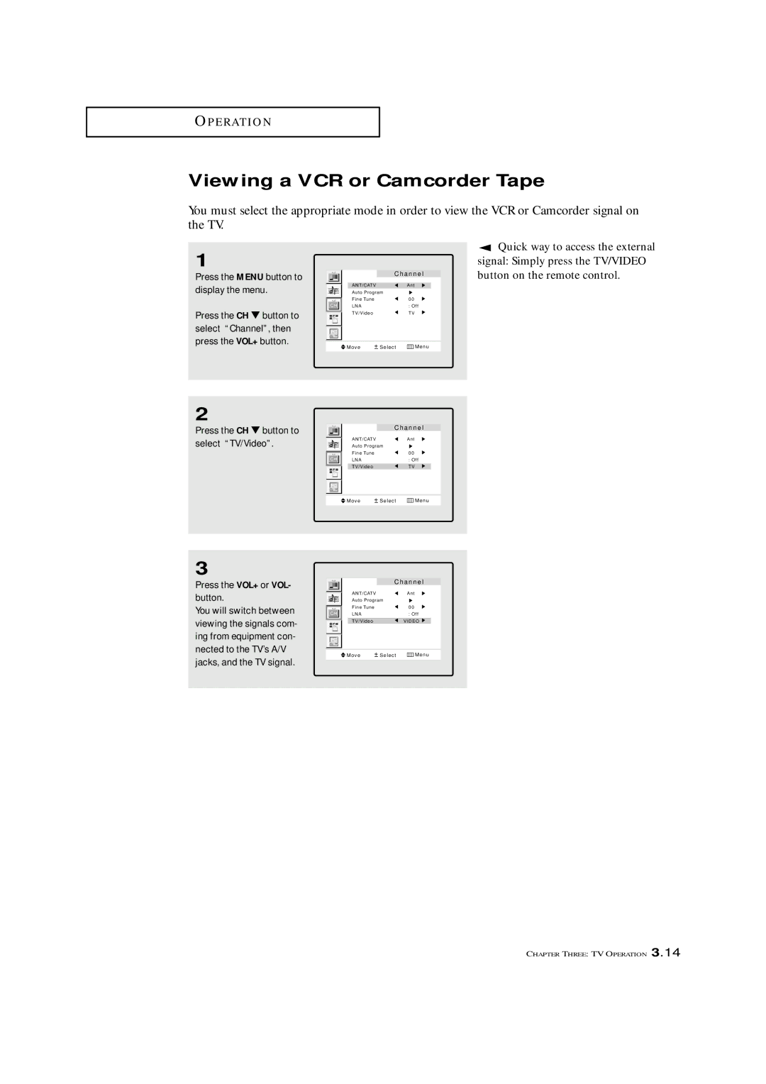 Samsung LTM 1775W manual Viewing a VCR or Camcorder Tape, Press the VOL+ or VOL- button 