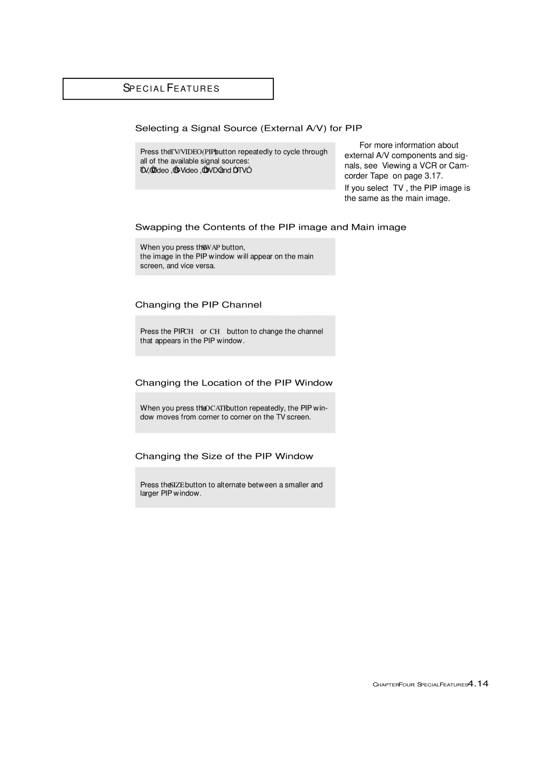 Samsung LTM 1775W Selecting a Signal Source External A/V for PIP, Swapping the Contents of the PIP image and Main image 