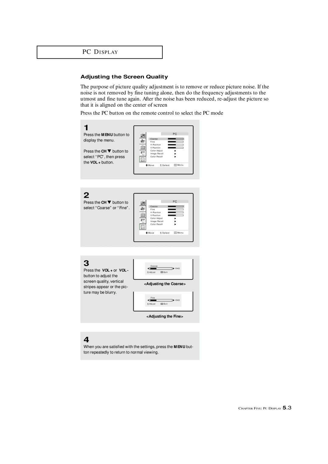 Samsung LTM 1775W manual Adjusting the Screen Quality, Adjusting the Fine 