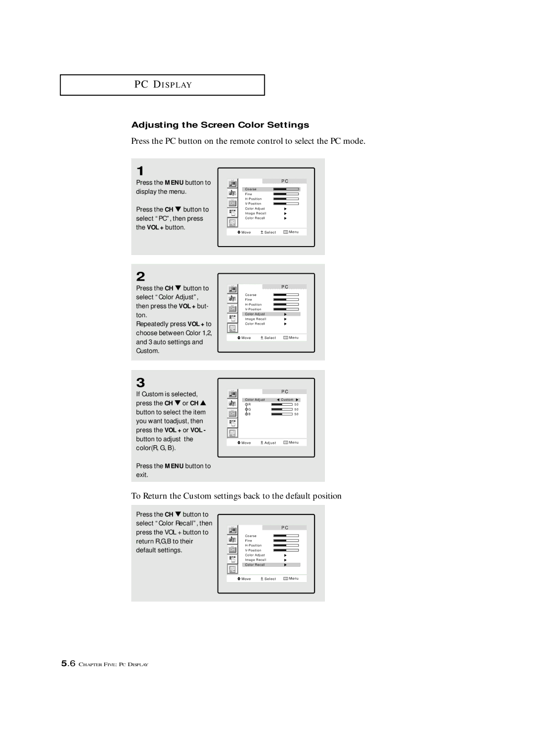 Samsung LTM 1775W manual To Return the Custom settings back to the default position, Adjusting the Screen Color Settings 