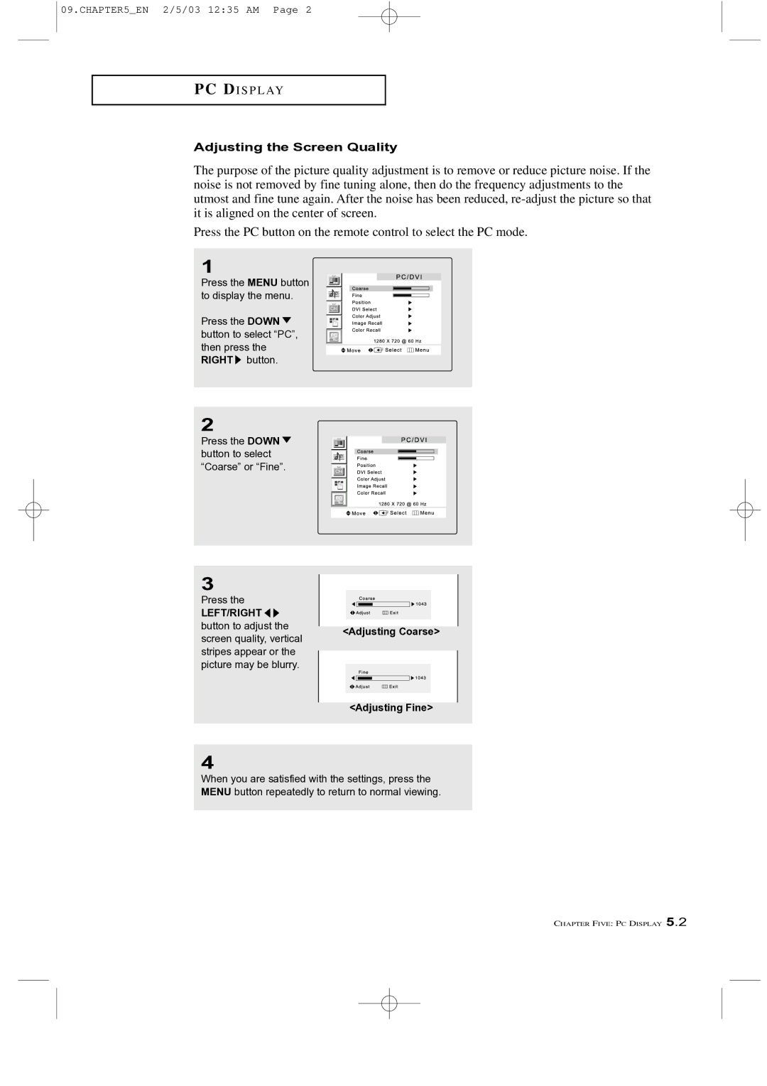 Samsung LTM 225W manual Adjusting the Screen Quality, Adjusting Coarse 